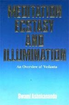 Meditation Ecstasy and Illumination