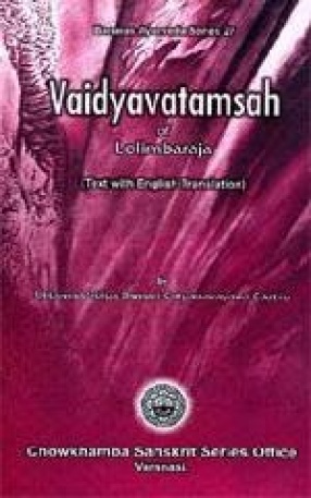 Vaidyavatamsah of Lolimbaraja: Text with English Translation