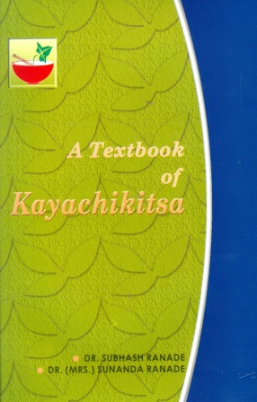 A Textbook of Kayachikitsa (In 3 Parts)