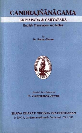 Candrajnanagama Kriyapada & Caryapada: English Translation and Notes
