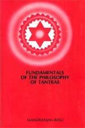 Fundamentals of the Philosophy of Tantras