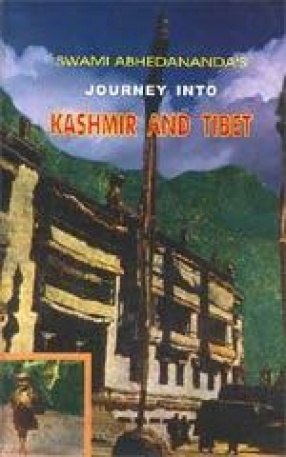 Swami Abhedananda's: Journey into Kashmir and Tibet