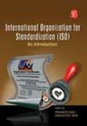 International Organization for Standardization (ISO): An Introduction