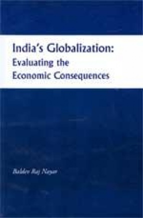 India's Globalization: Evaluating the Economic Consequences