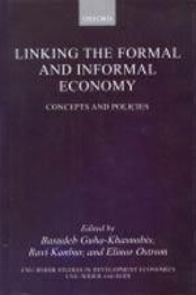 Linking the Formal and Informal Economy: Concepts and Policies