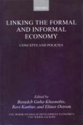 Linking the Formal and Informal Economy: Concepts and Policies