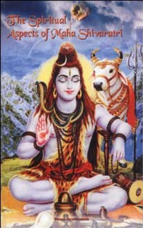 The Spiritual Aspects Of Maha Shivaratri