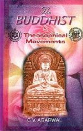 The Buddhist & Theosophical Movements