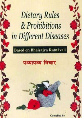 Dietary Rules & Different Diseases: Based on Bhaisajya Ratnavali