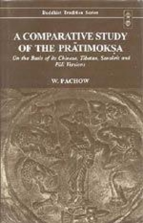 A Comparative Study of the Pratimoksa