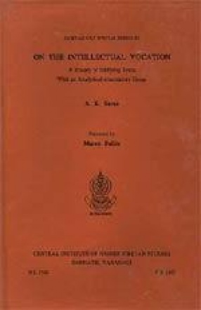 On the Intellectual Vocation: A Rosary of Edifying Texts with an Analytical-elucidatory Essay