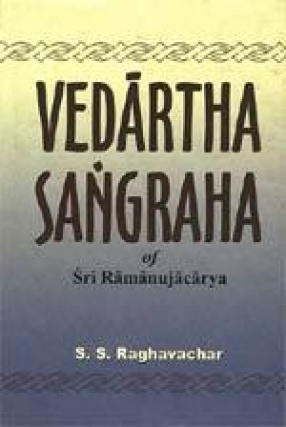 Vedartha Sangraha of Sri Ramanujacarya