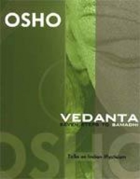 Vedanta Seven Steps to Samadhi: Talks on Indian Mysticism