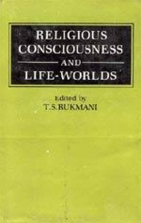 Religious Consciousness and Life-Worlds
