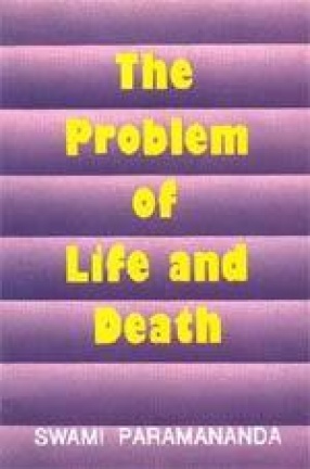 The Problem of Life and Death