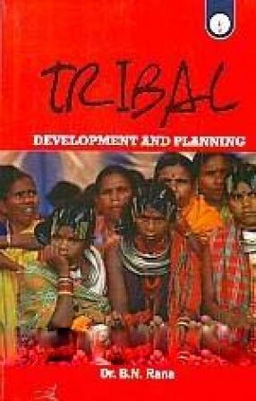 Tribal Development and Planning (In 2 Volumes)