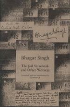 Bhagat Singh: The Jail Notebook and other Writings