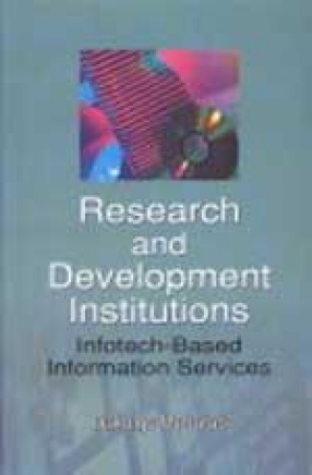 Research and Development Institutions: Infotech-Based Information Services