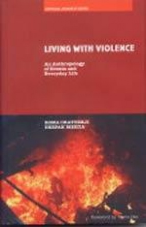 Living with Violence: An Anthropology of Events and Everyday Life