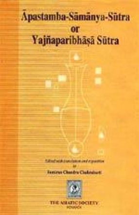 Apastamba-Samanya-Sutra or Yajnaparibhasa Sutra