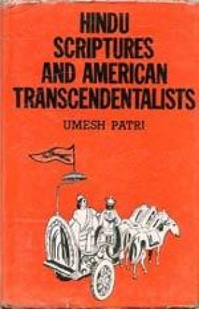 Hindu Scriptures and American Transcendentalists