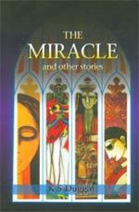 The Miracle and Other Stories