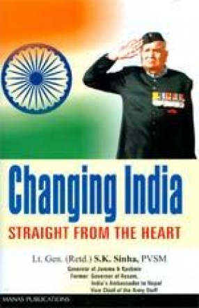 Changing India: Straight from the Heart