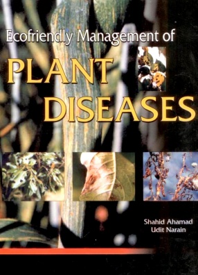 Ecofriendly Management of Plant Diseases