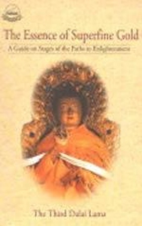 The Essence of Superfine Gold: A Guide on the Stages of the Path to Enlightenment