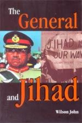 The General and Jihad: Pakistan Under Musharraf