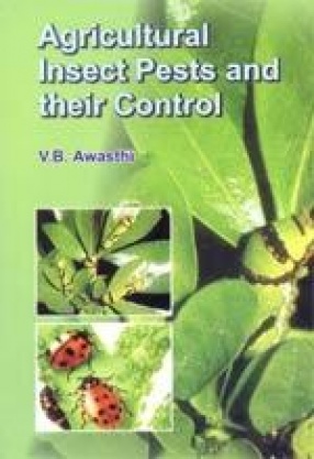 Agricultural Insect Pests and their Control