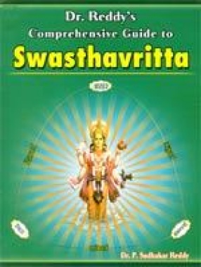 Dr. Reddy's Comprehensive Guide to Swasthavritta (Preventive Medicine)