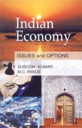 Indian Economy: Issues and Options