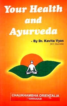 Your Health and Ayurveda