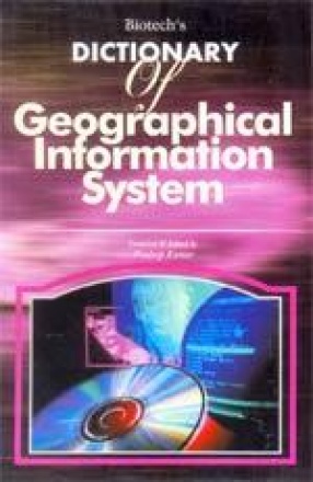 Biotech's Dictionary of Geographical Information System