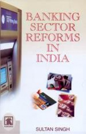 Banking Sector Reforms in India