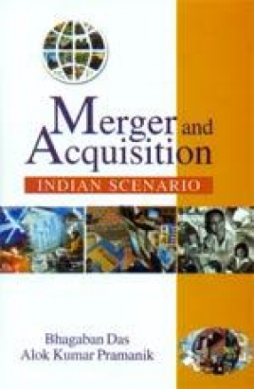 Merger and Acquisition: Indian Scenario