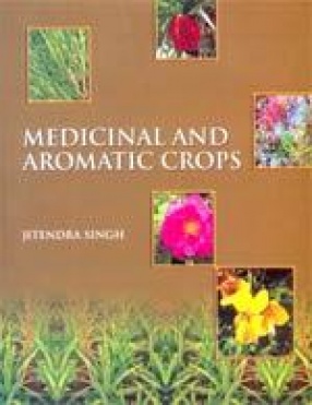 Medicinal and Aromatic Crops