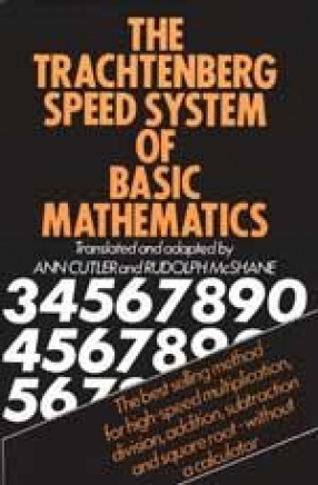 The Trachtenberg Speed System of Basic Mathematics