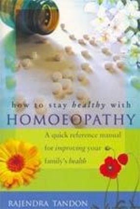 How to Stay Healthy with Homeopathy