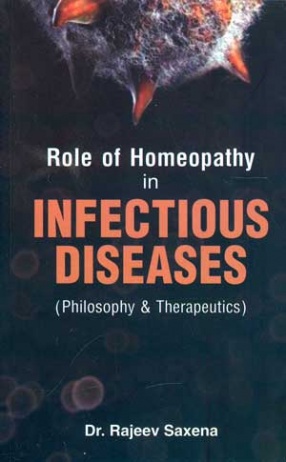 Role of Homeopathy in Infectious Diseases (Philosophy & Therapeutics)