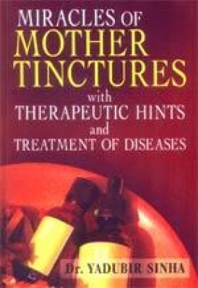 Miracles of Mother Tinctures
