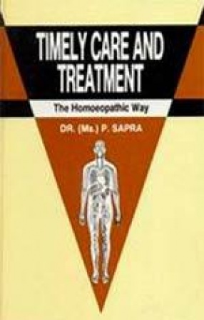 Timely Care and Treatment: The Homoeopathic Way