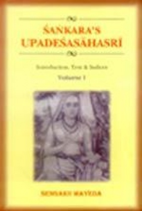 Sankara's Upadesasahasri (In 2 Volumes)