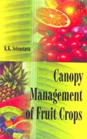Canopy Management of Fruit Crops