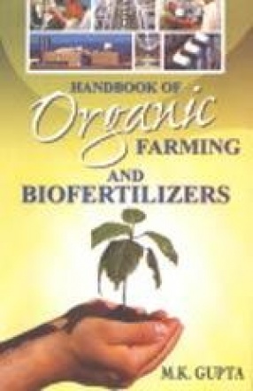 Handbook of Organic Farming and Bio-Fertilizers
