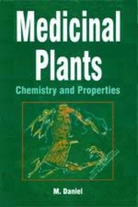 Medicinal Plants: Chemistry and Properties