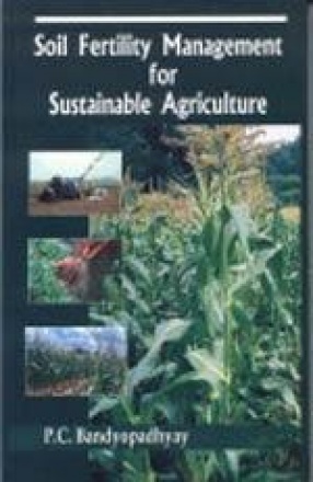 Soil Fertility Management for Sustainable Agriculture