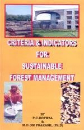 Criteria and Indicators for Sustainable Forest Management