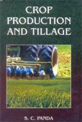 Crop Production and Tillage